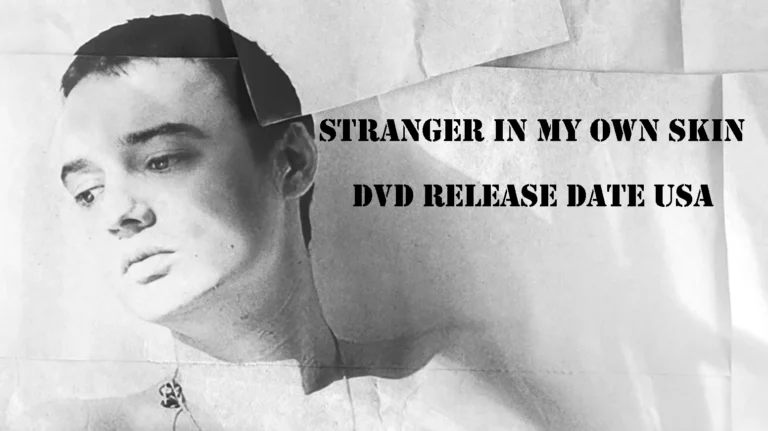 Stranger in my own skin dvd release date usa