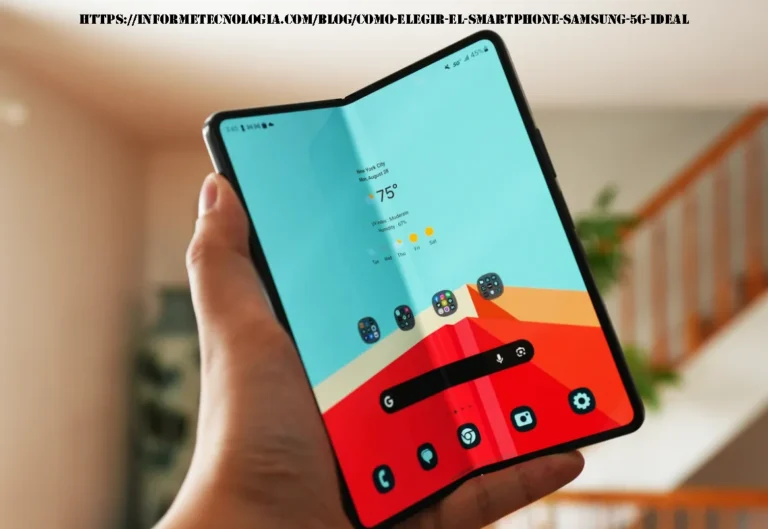 https://informetecnologia.com/blog/como-elegir-el-smartphone-samsung-5g-ideal