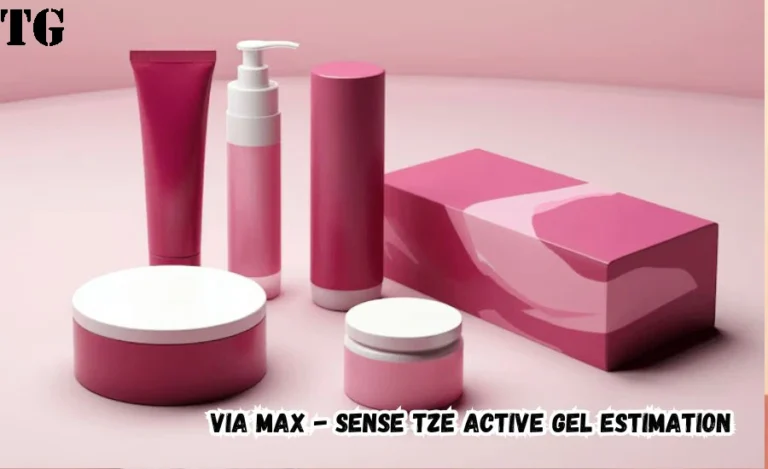 via max - sense tze active gel estimation